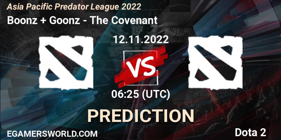 Boonz + Goonz - The Covenant: ennuste. 12.11.2022 at 06:25, Dota 2, Asia Pacific Predator League 2022
