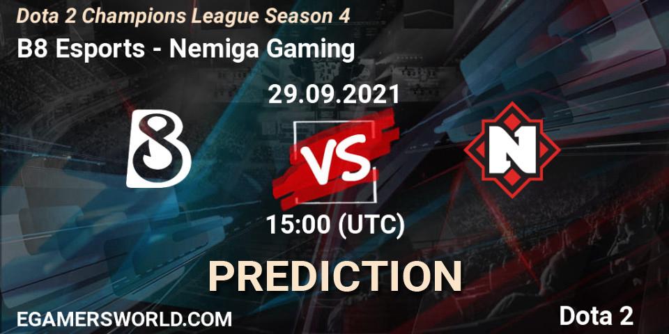 B8 Esports - Nemiga Gaming: ennuste. 29.09.2021 at 15:01, Dota 2, Dota 2 Champions League Season 4