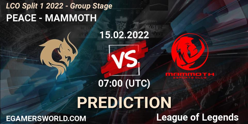 PEACE - MAMMOTH: ennuste. 15.02.2022 at 07:00, LoL, LCO Split 1 2022 - Group Stage 