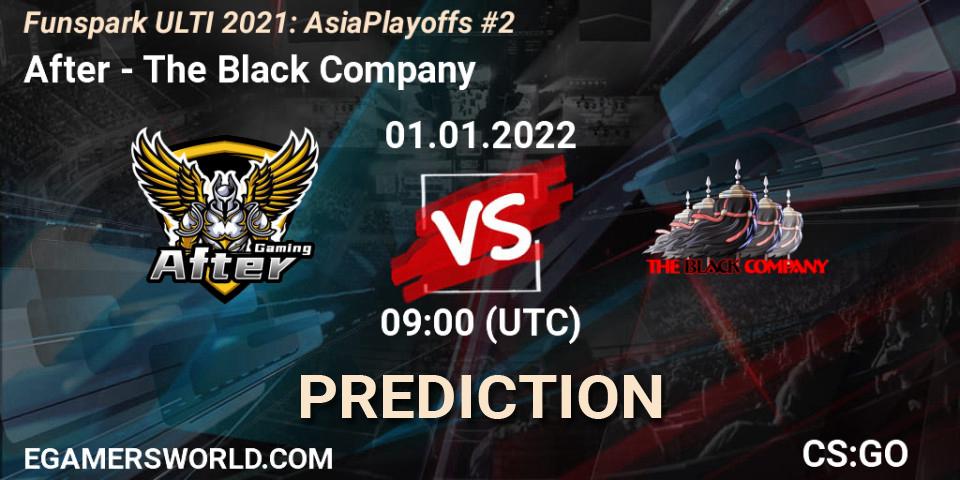 After - The Black Company: ennuste. 01.01.2022 at 09:00, Counter-Strike (CS2), Funspark ULTI 2021 Asia Playoffs 2