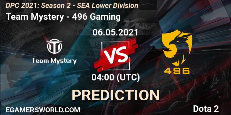 Team Mystery - 496 Gaming: ennuste. 06.05.2021 at 03:59, Dota 2, DPC 2021: Season 2 - SEA Lower Division