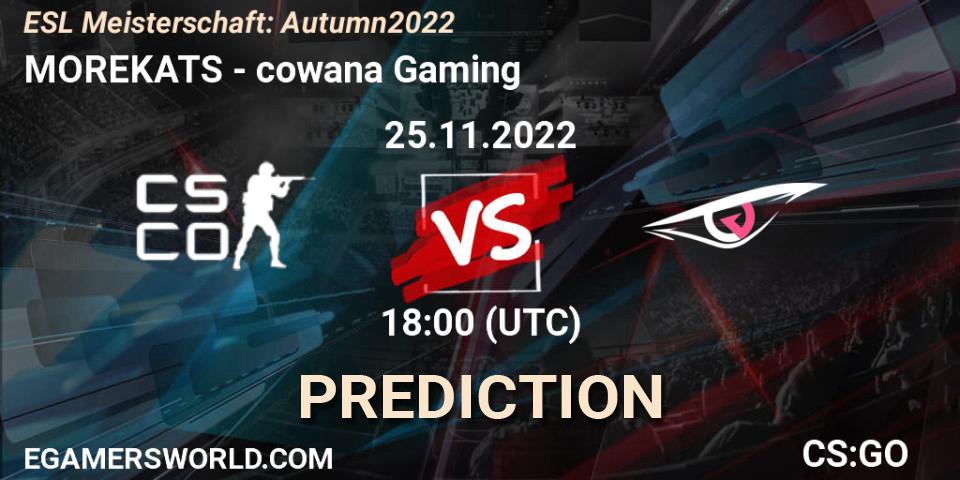 Morekats - cowana Gaming: ennuste. 25.11.22, CS2 (CS:GO), ESL Meisterschaft: Autumn 2022