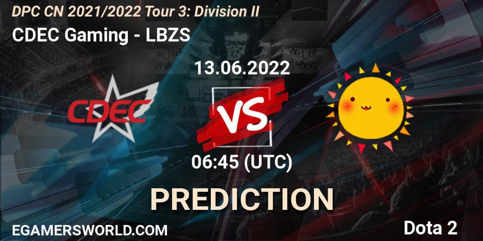 CDEC Gaming - LBZS: ennuste. 13.06.22, Dota 2, DPC CN 2021/2022 Tour 3: Division II