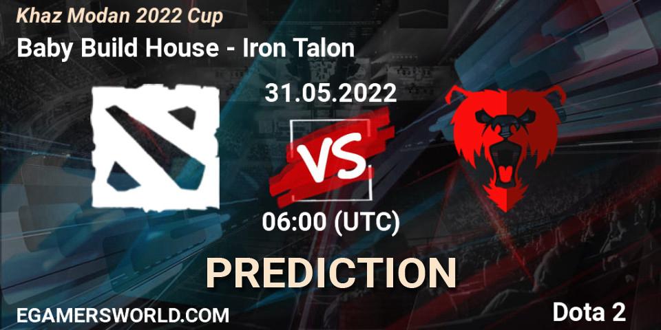 Baby Build House - Iron Talon: ennuste. 31.05.2022 at 05:59, Dota 2, Khaz Modan 2022 Cup