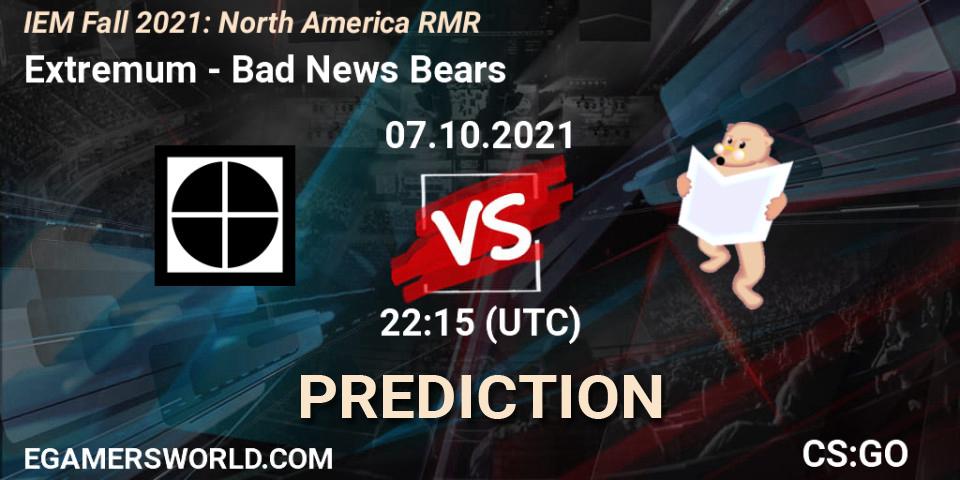 Extremum - Bad News Bears: ennuste. 07.10.21, CS2 (CS:GO), IEM Fall 2021: North America RMR