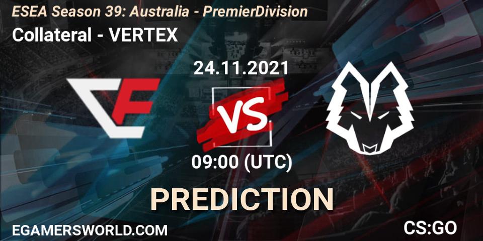 Collateral - VERTEX: ennuste. 24.11.2021 at 09:00, Counter-Strike (CS2), ESEA Season 39: Australia - Premier Division