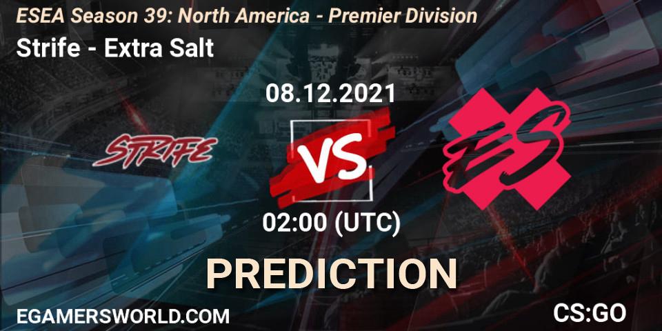 Strife - Extra Salt: ennuste. 08.12.2021 at 02:00, Counter-Strike (CS2), ESEA Season 39: North America - Premier Division