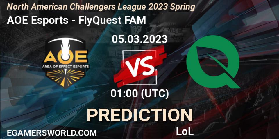 AOE Esports - FlyQuest FAM: ennuste. 05.03.23, LoL, NACL 2023 Spring - Group Stage