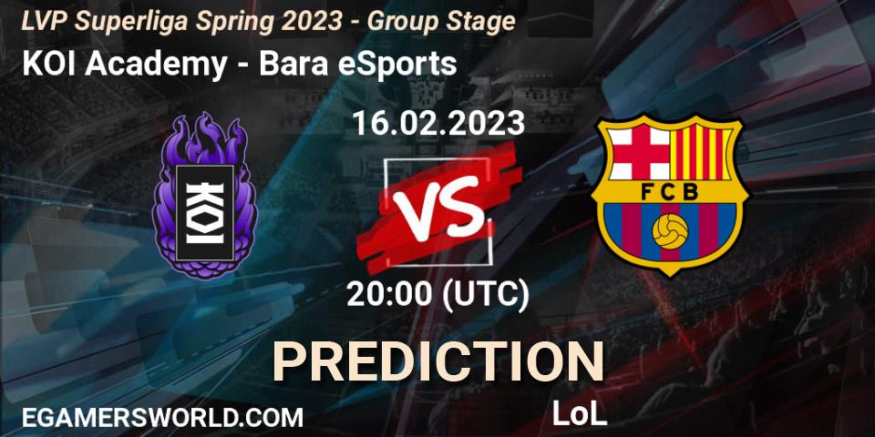 KOI Academy - Barça eSports: ennuste. 16.02.2023 at 20:00, LoL, LVP Superliga Spring 2023 - Group Stage