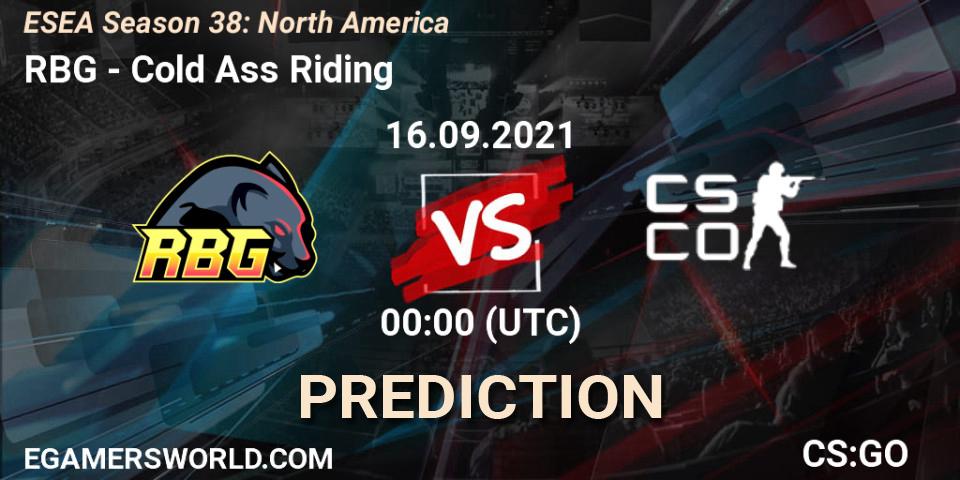 RBG - Cold Ass Riding: ennuste. 29.09.2021 at 00:20, Counter-Strike (CS2), ESEA Season 38: North America 