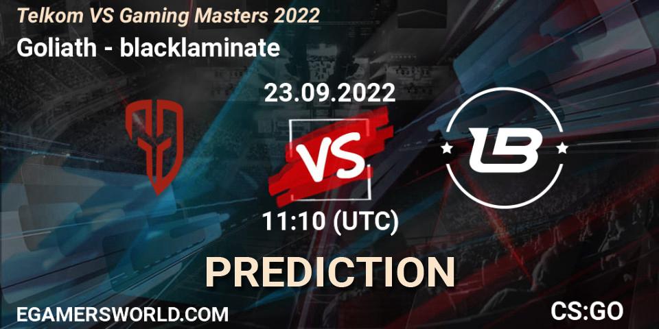 Goliath - blacklaminate: ennuste. 23.09.2022 at 11:10, Counter-Strike (CS2), Telkom VS Gaming Masters 2022