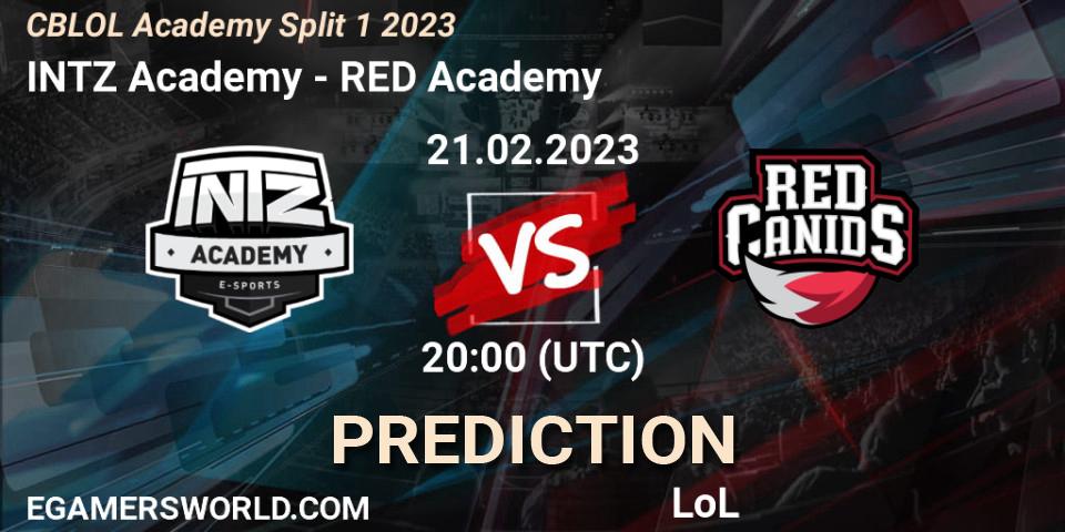 INTZ Academy - RED Academy: ennuste. 21.02.23, LoL, CBLOL Academy Split 1 2023
