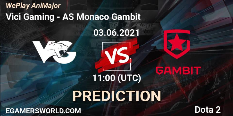 Vici Gaming - AS Monaco Gambit: ennuste. 03.06.2021 at 10:59, Dota 2, WePlay AniMajor 2021
