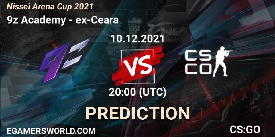 9z Academy - ex-Ceara: ennuste. 10.12.2021 at 21:00, Counter-Strike (CS2), Nissei Arena Cup 2021