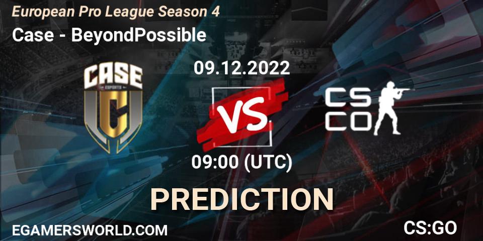 Case - BeyondPossible: ennuste. 09.12.22, CS2 (CS:GO), European Pro League Season 4