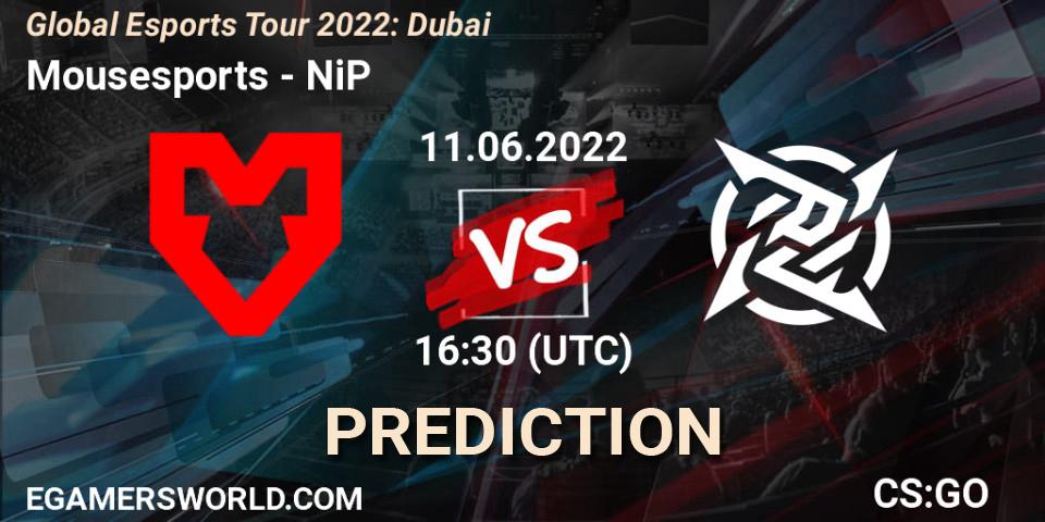 Mousesports - NiP: ennuste. 11.06.22, CS2 (CS:GO), Global Esports Tour 2022: Dubai