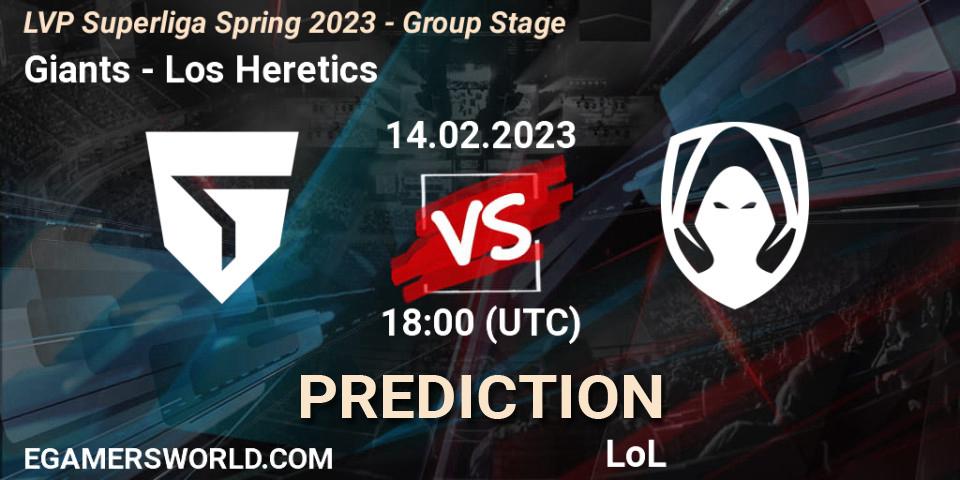Giants - Los Heretics: ennuste. 14.02.2023 at 20:00, LoL, LVP Superliga Spring 2023 - Group Stage