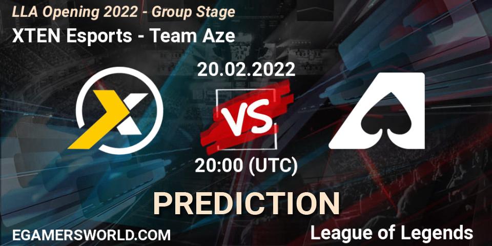 XTEN Esports - Team Aze: ennuste. 20.02.2022 at 20:00, LoL, LLA Opening 2022 - Group Stage