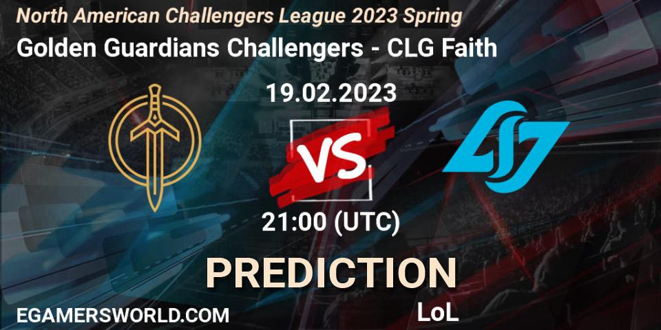 Golden Guardians Challengers - CLG Faith: ennuste. 19.02.23, LoL, NACL 2023 Spring - Group Stage