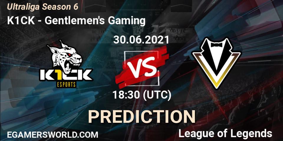 K1CK - Gentlemen's Gaming: ennuste. 09.06.2021 at 16:30, LoL, Ultraliga Season 6