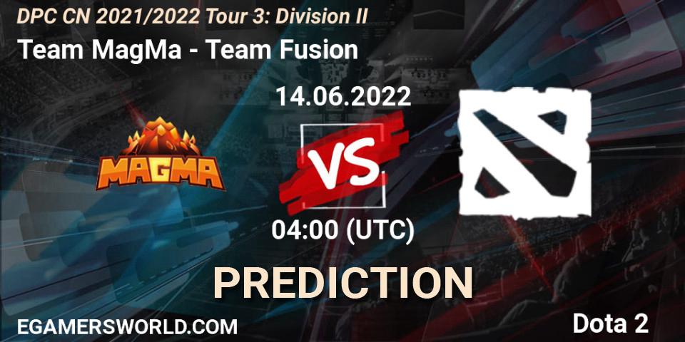 Team MagMa - Team Fusion: ennuste. 14.06.2022 at 03:59, Dota 2, DPC CN 2021/2022 Tour 3: Division II