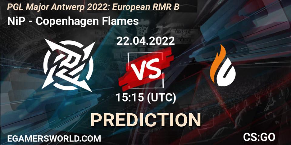NiP - Copenhagen Flames: ennuste. 22.04.2022 at 14:55, Counter-Strike (CS2), PGL Major Antwerp 2022: European RMR B