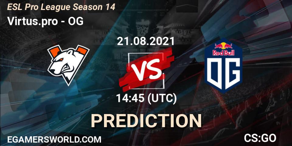 Virtus.pro - OG: ennuste. 21.08.2021 at 15:20, Counter-Strike (CS2), ESL Pro League Season 14