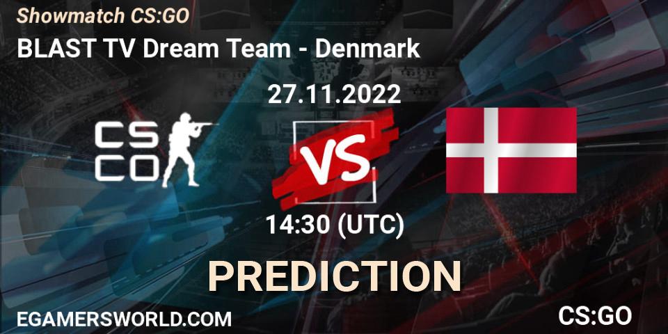 BLAST TV Dream Team - Denmark: ennuste. 27.11.22, CS2 (CS:GO), Showmatch CS:GO