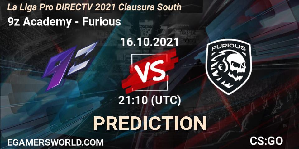 9z Academy - Furious: ennuste. 16.10.2021 at 21:10, Counter-Strike (CS2), La Liga Season 4: Sur Pro Division - Clausura