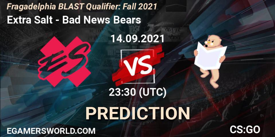 Extra Salt - Bad News Bears: ennuste. 14.09.2021 at 23:30, Counter-Strike (CS2), Fragadelphia BLAST Qualifier: Fall 2021