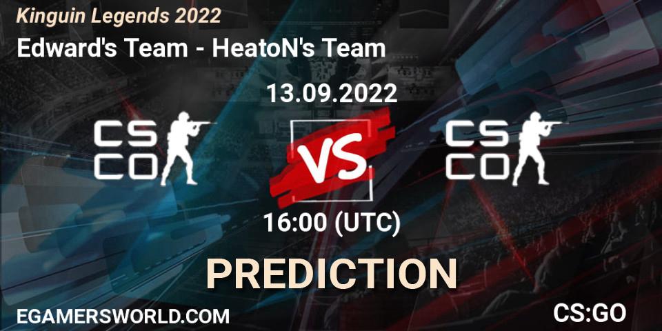 Edward's Team - HeatoN's Team: ennuste. 13.09.2022 at 15:20, Counter-Strike (CS2), Kinguin Legends 2022