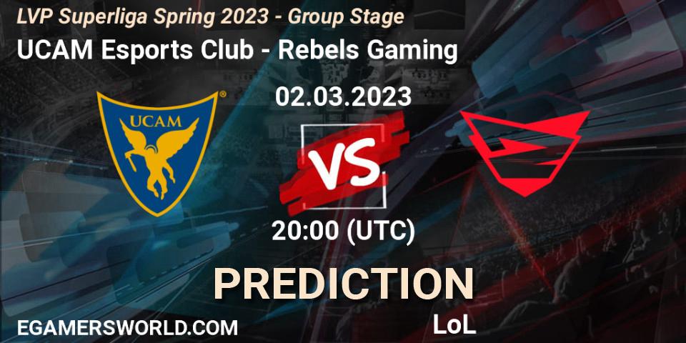 UCAM Esports Club - Rebels Gaming: ennuste. 02.03.2023 at 19:00, LoL, LVP Superliga Spring 2023 - Group Stage