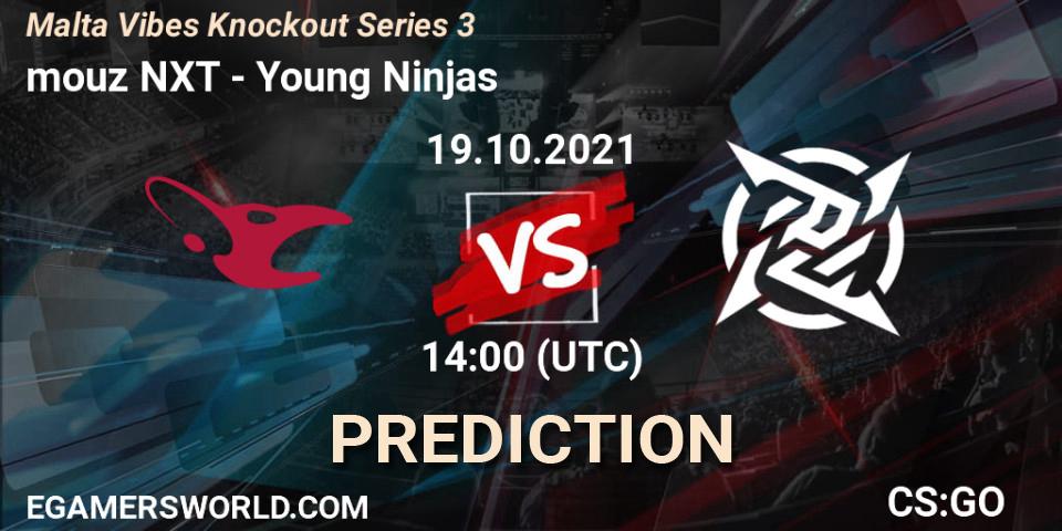 mouz NXT - Young Ninjas: ennuste. 19.10.2021 at 14:00, Counter-Strike (CS2), Malta Vibes Knockout Series 3