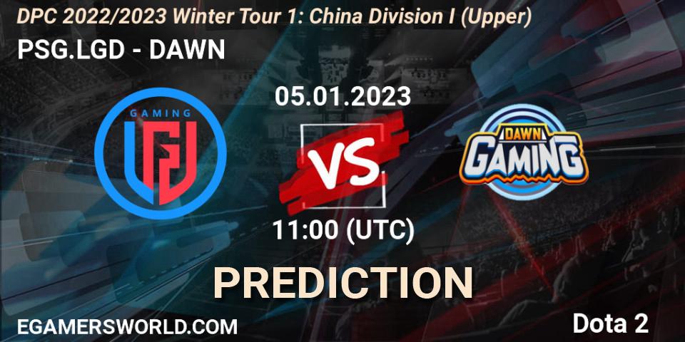 PSG.LGD - DAWN: ennuste. 05.01.23, Dota 2, DPC 2022/2023 Winter Tour 1: CN Division I (Upper)