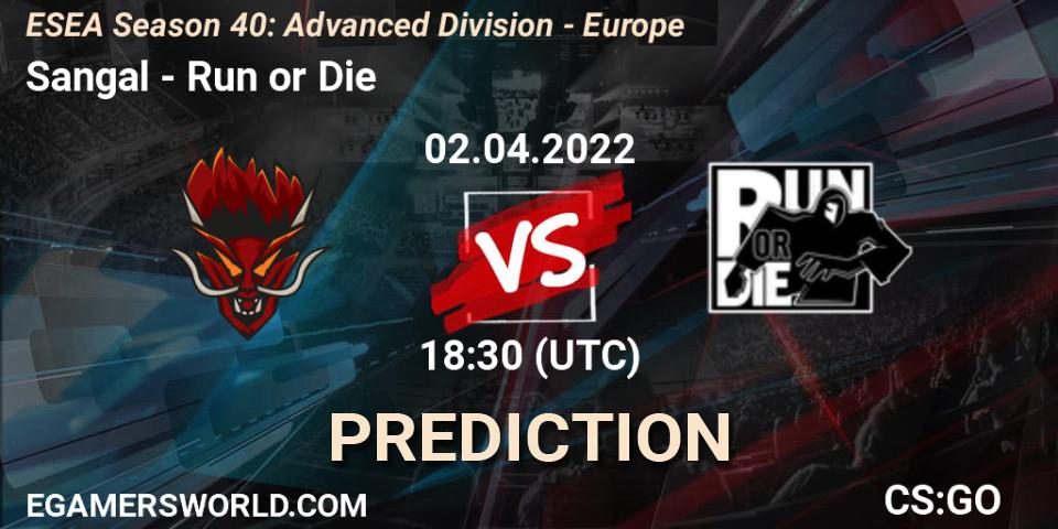 Sangal - Run or Die: ennuste. 02.04.2022 at 18:15, Counter-Strike (CS2), ESEA Season 40: Advanced Division - Europe