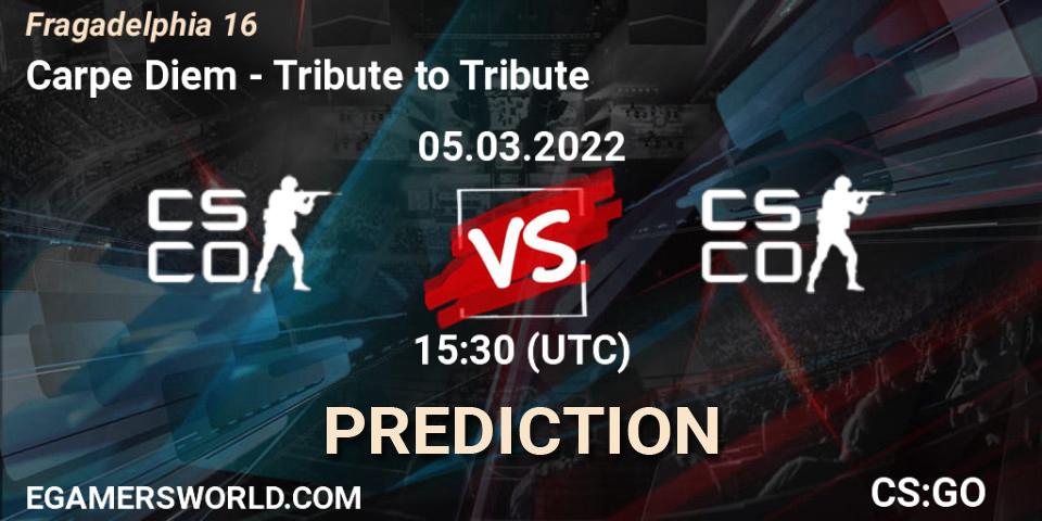 Carpe Diem - Tribute to Tribute: ennuste. 05.03.2022 at 15:55, Counter-Strike (CS2), Fragadelphia 16