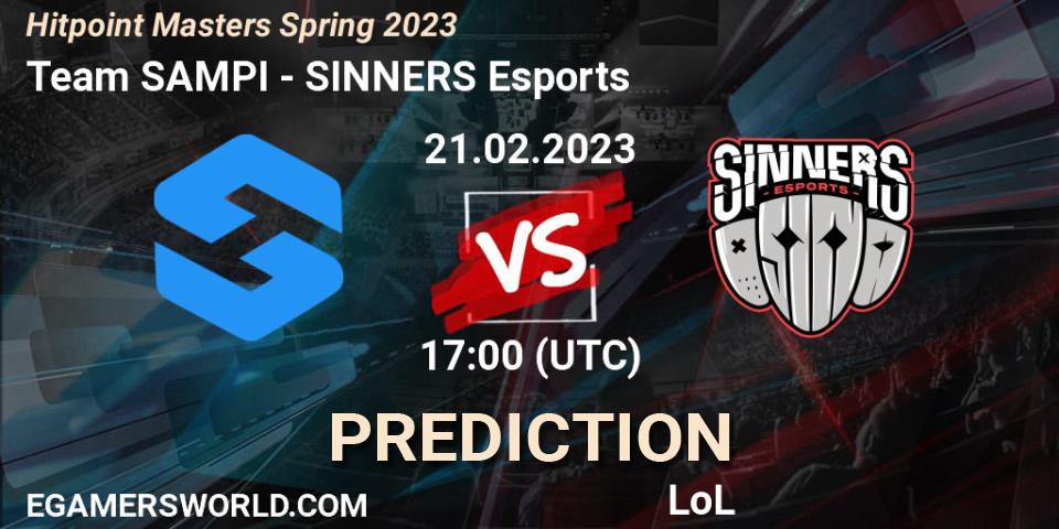 Team SAMPI - SINNERS Esports: ennuste. 21.02.2023 at 16:55, LoL, Hitpoint Masters Spring 2023