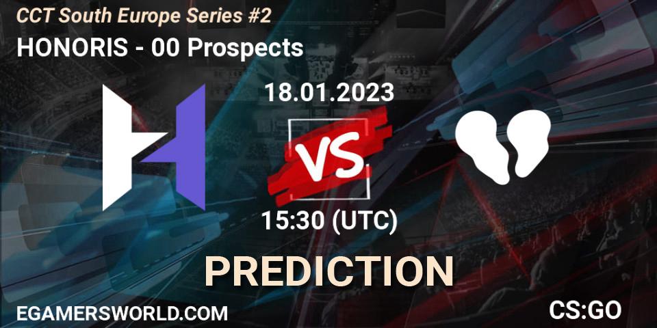 HONORIS - 00 Prospects: ennuste. 18.01.23, CS2 (CS:GO), CCT South Europe Series #2