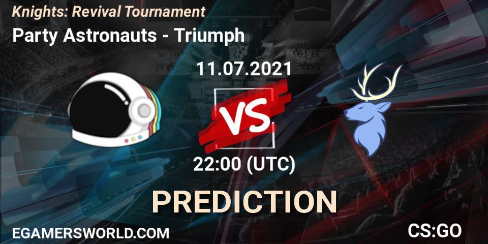 Party Astronauts - Triumph: ennuste. 11.07.2021 at 22:00, Counter-Strike (CS2), Knights: Revival Tournament
