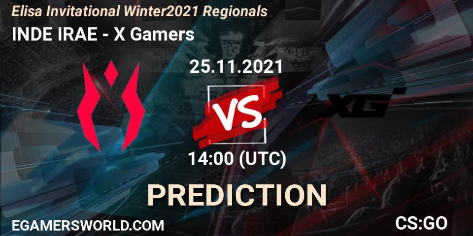 INDE IRAE - X Gamers: ennuste. 25.11.2021 at 14:00, Counter-Strike (CS2), Elisa Invitational Winter 2021 Regionals