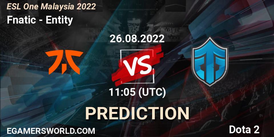 Fnatic - Entity: ennuste. 26.08.22, Dota 2, ESL One Malaysia 2022