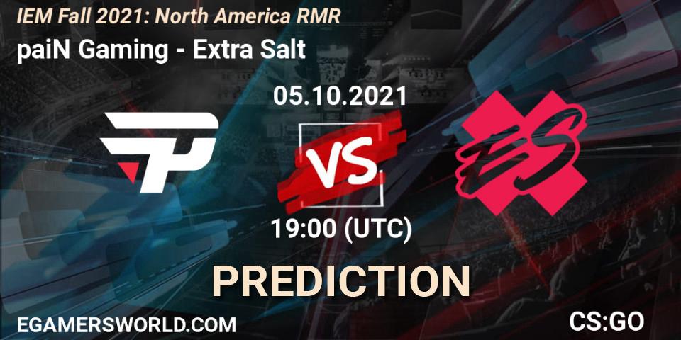 paiN Gaming - Extra Salt: ennuste. 05.10.2021 at 19:00, Counter-Strike (CS2), IEM Fall 2021: North America RMR