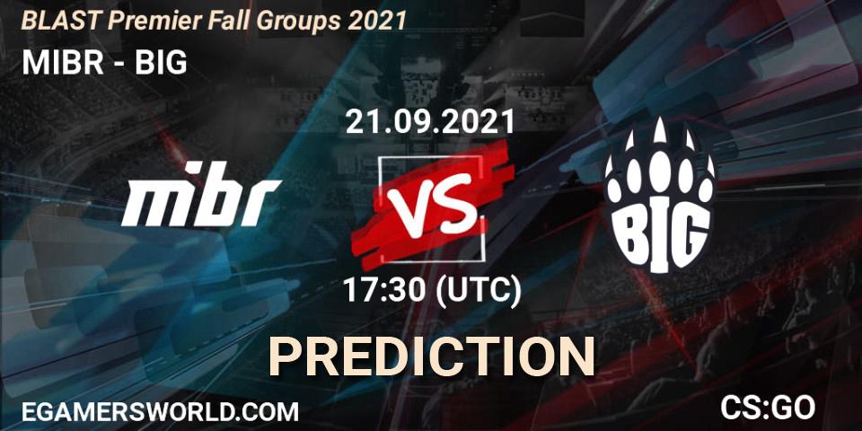 MIBR - BIG: ennuste. 21.09.2021 at 18:30, Counter-Strike (CS2), BLAST Premier Fall Groups 2021