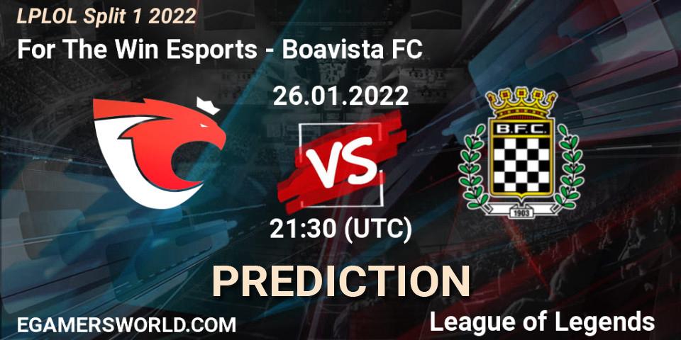 For The Win Esports - Boavista FC: ennuste. 26.01.2022 at 21:30, LoL, LPLOL Split 1 2022