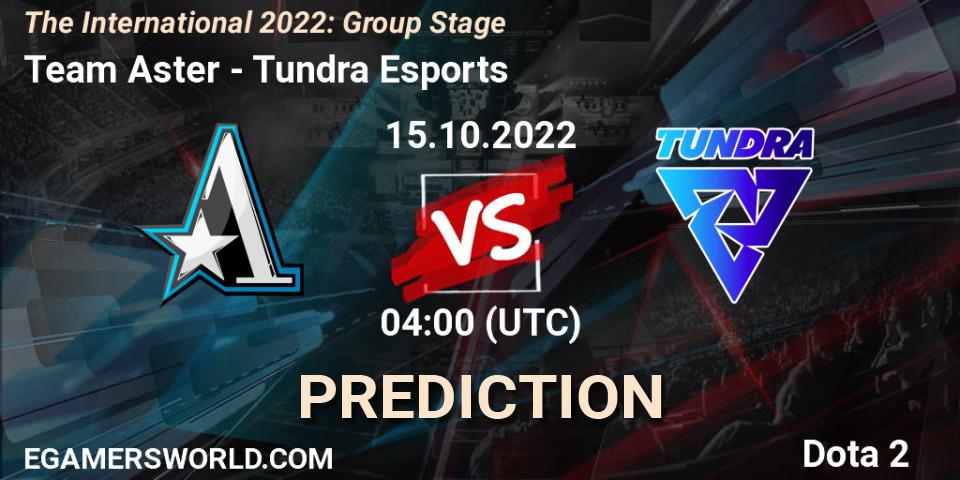 Team Aster - Tundra Esports: ennuste. 15.10.2022 at 05:05, Dota 2, The International 2022: Group Stage