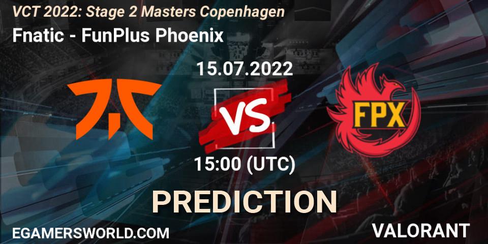 Fnatic - FunPlus Phoenix: ennuste. 14.07.2022 at 17:40, VALORANT, VCT 2022: Stage 2 Masters Copenhagen