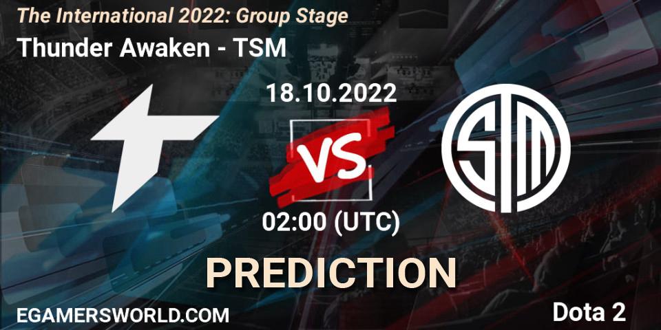 Thunder Awaken - TSM: ennuste. 18.10.22, Dota 2, The International 2022: Group Stage