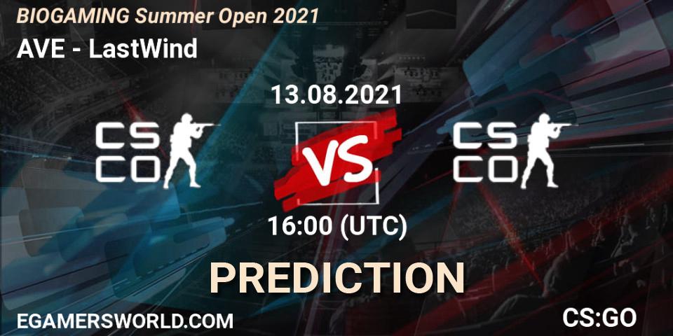 AVE - LastWind: ennuste. 13.08.2021 at 16:00, Counter-Strike (CS2), BIOGAMING Summer Open 2021