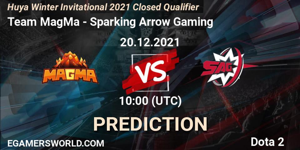 Team MagMa - Sparking Arrow Gaming: ennuste. 20.12.2021 at 09:40, Dota 2, Huya Winter Invitational 2021 Closed Qualifier