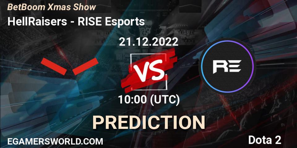 HellRaisers - RISE Esports: ennuste. 22.12.2022 at 16:55, Dota 2, BetBoom Xmas Show